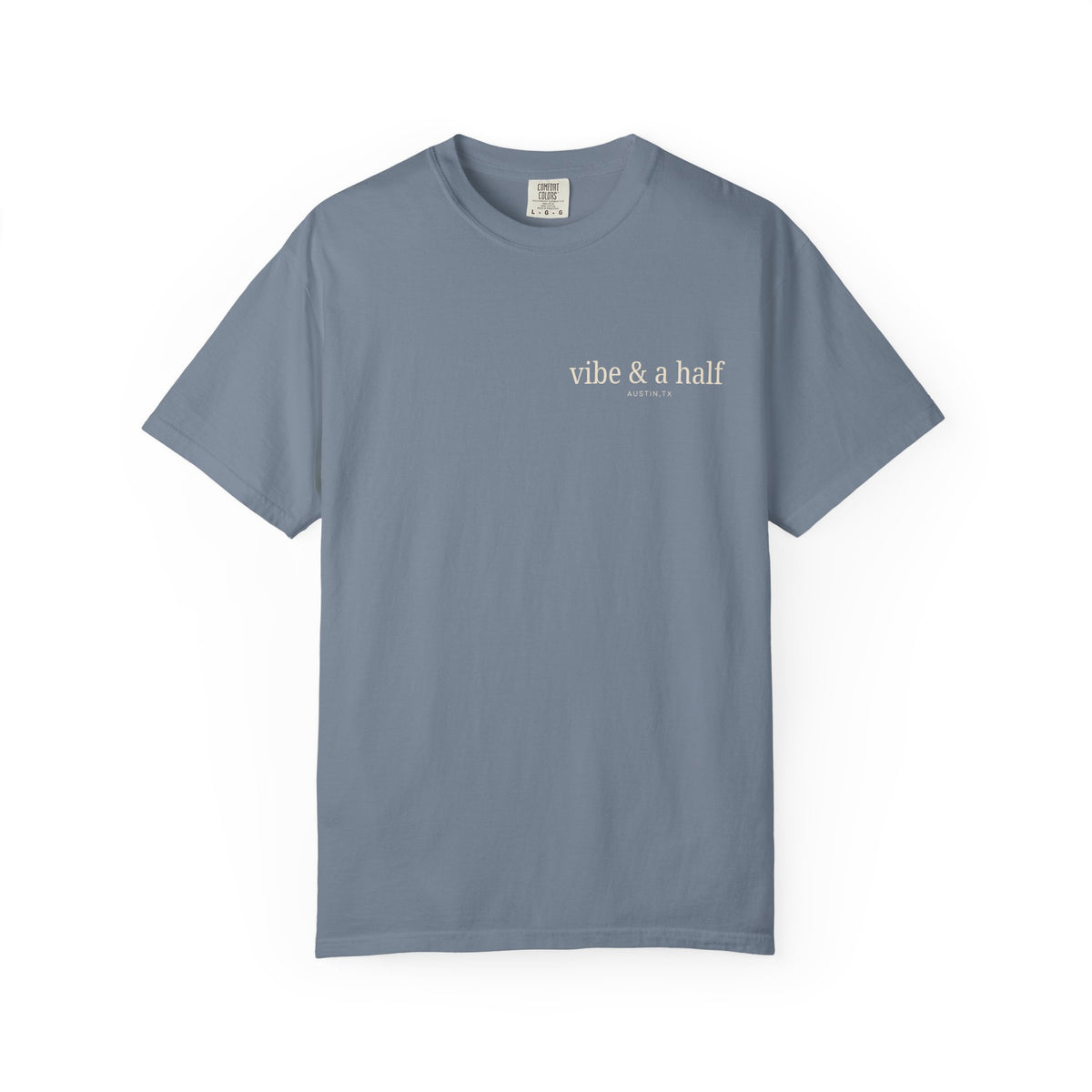 The Classic - Vibe & a Half T-shirt